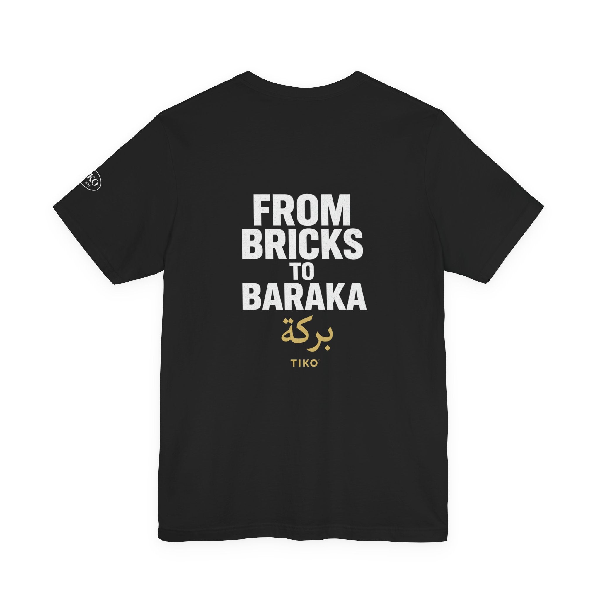 Bricks to Baraka