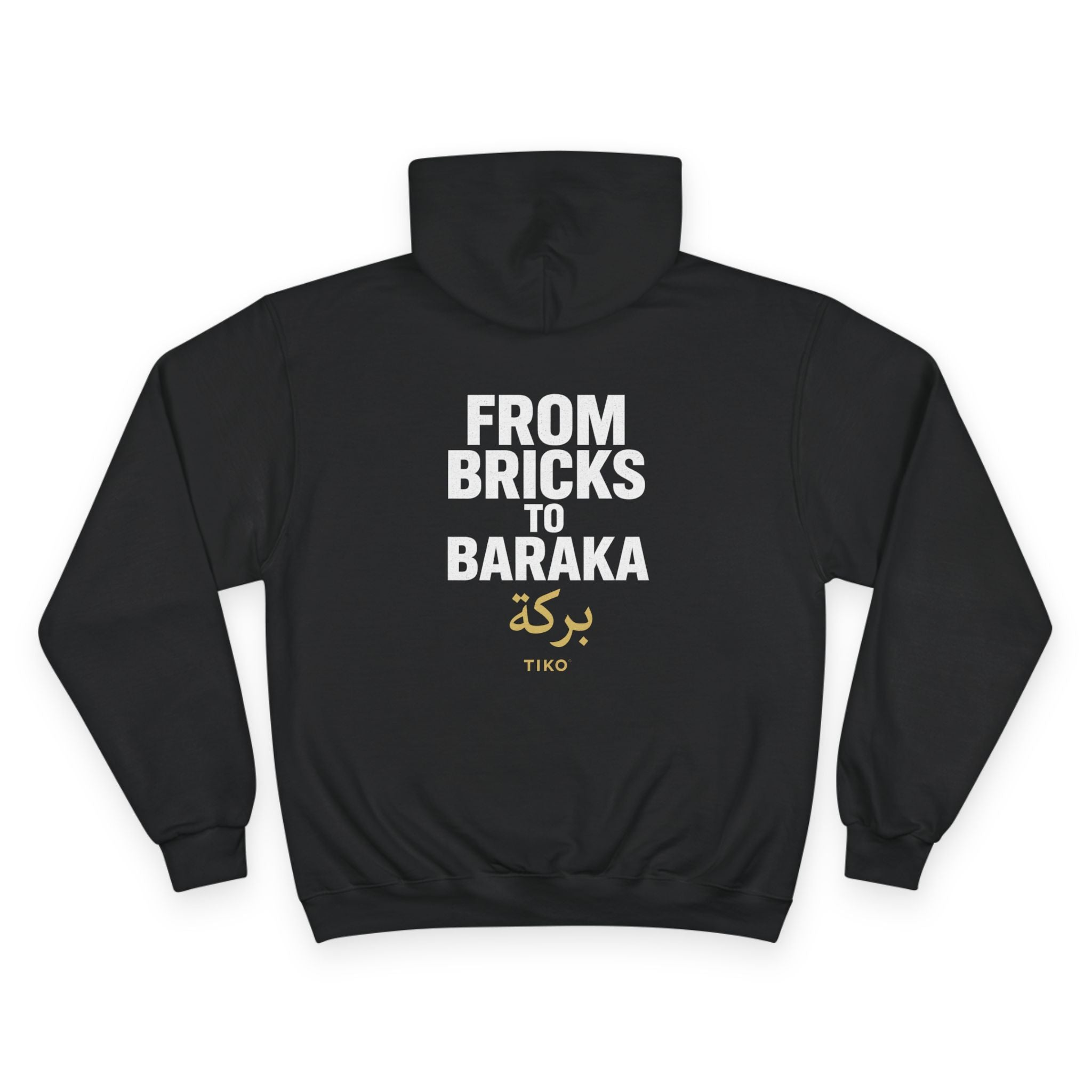 Champion Hoodie - From Bricks to Baraka